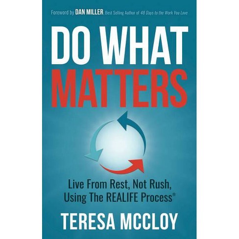 Do What Matters - by  Teresa McCloy (Paperback) - image 1 of 1