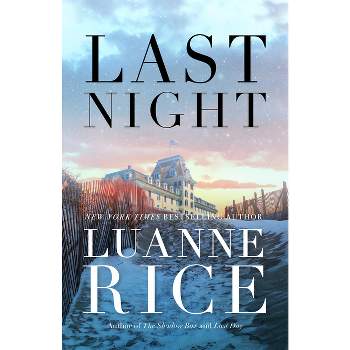 Last Night - by Luanne Rice