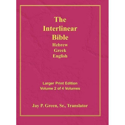 Interlinear Hebrew Greek English Bible-PR-FL/OE/KJ Large Print Volume 2 - (Hardcover)