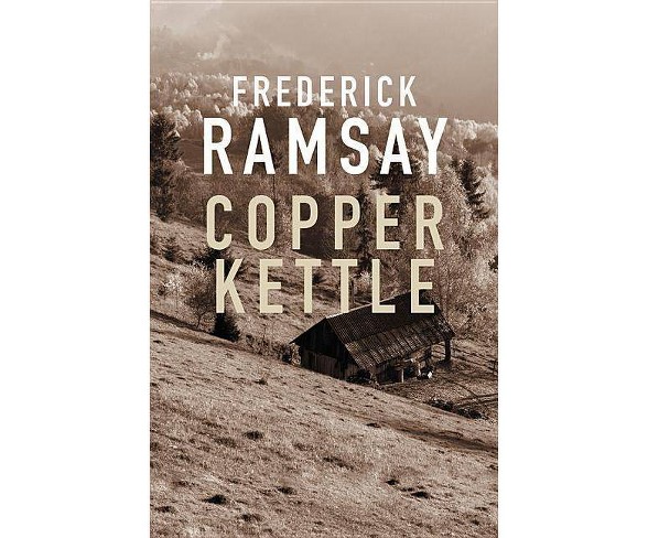 Copper Kettle - (Jesse Sutherlin Mysteries)by  Frederick Ramsay (Paperback)
