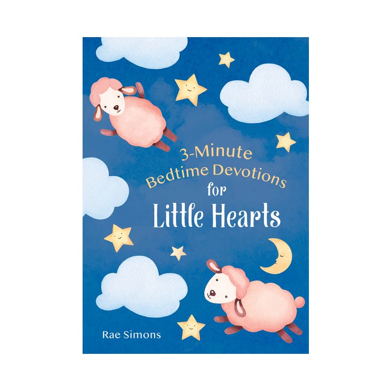3-Minute Bedtime Devotions for Little Hearts - (3-Minute Devotions) by  Rae Simons (Paperback), 1 of 2