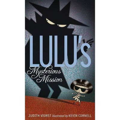  Lulu's Mysterious Mission - by  Judith Viorst (Paperback) 