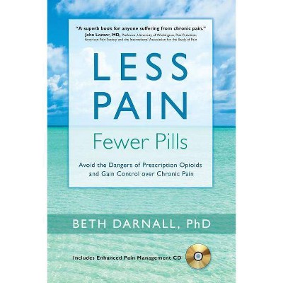  Less Pain, Fewer Pills - by  Beth Darnall (Mixed Media Product) 