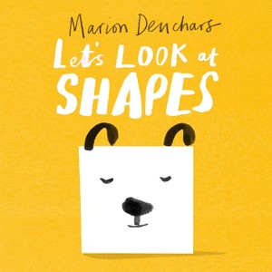 Let's Look At... Shapes - by  Marion Deuchars (Hardcover) - 1 of 1