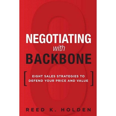 Negotiating with Backbone - by  Reed Holden (Paperback)