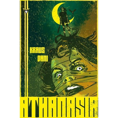 Athanasia - by  Daniel Kraus (Paperback)