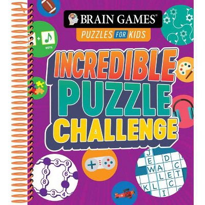 Brain Games Puzzles for Kids - Incredible Puzzle Challenge - by  Publications International Ltd & Brain Games (Spiral Bound)