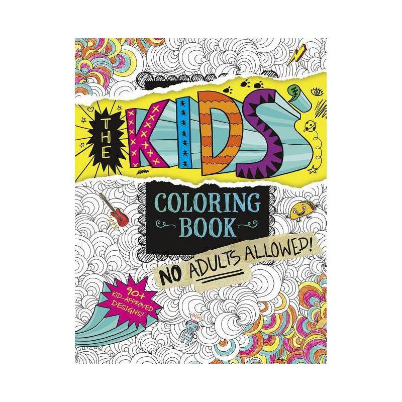 The Kids' Coloring Book - by  Aruna Rangarajan (Paperback), 1 of 2
