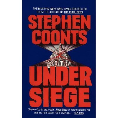 Under Siege - by  Stephen Coonts (Paperback)