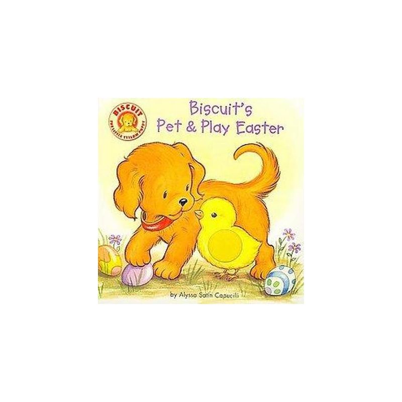 Biscuit&#39;S Pet &#38; Play Easter - By Alyssa Satin Capucilli ( Board Book ), 1 of 5