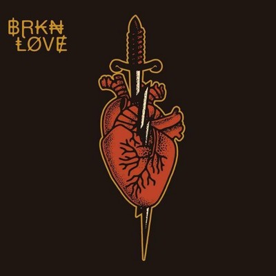 BRKN LOVE - BRKN LOVE (EXPLICIT LYRICS) (CD)