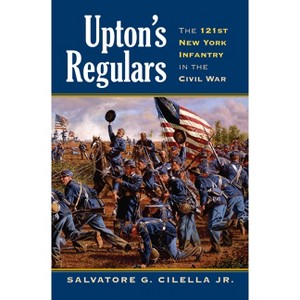 Upton's Regulars - (Modern War Studies) by  Salvatore G Cilella (Hardcover) - 1 of 1
