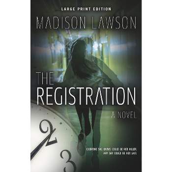 The Registration - Large Print by  Madison Lawson (Paperback)