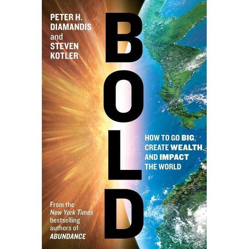 Bold Exponential Technology By Peter H Diamandis Steven Kotler Hardcover Target