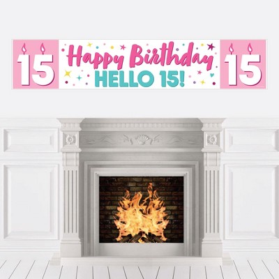 Big Dot of Happiness Girl 15th Birthday - Happy Birthday Teen Decorations Party Banner