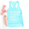 Simply Sage Market Vacation Calories Don't Count Racerback Tank - 4 of 4
