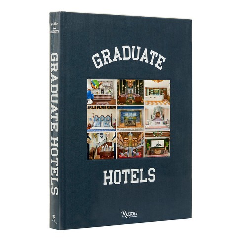 Graduate Hotels - by  Benjamin Weprin (Hardcover) - image 1 of 1