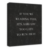 Creative Products It's too Late to Run Away 16 x 20 Canvas Wall Art - 2 of 4
