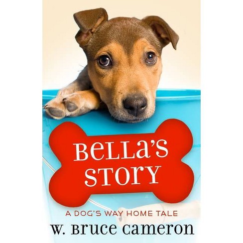 Toby's Story by W. Bruce Cameron, Hardcover