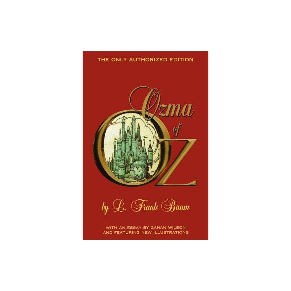 Ozma of Oz - by L Frank Baum (Paperback)