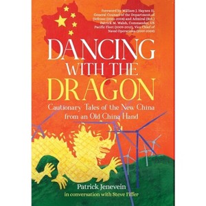 Dancing with the Dragon - by Patrick Jenevein - 1 of 1