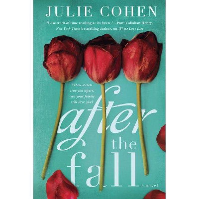 After the Fall - by  Julie Cohen (Paperback)