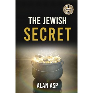 My Jewish Secret - by  Alan Asp (Paperback) - 1 of 1