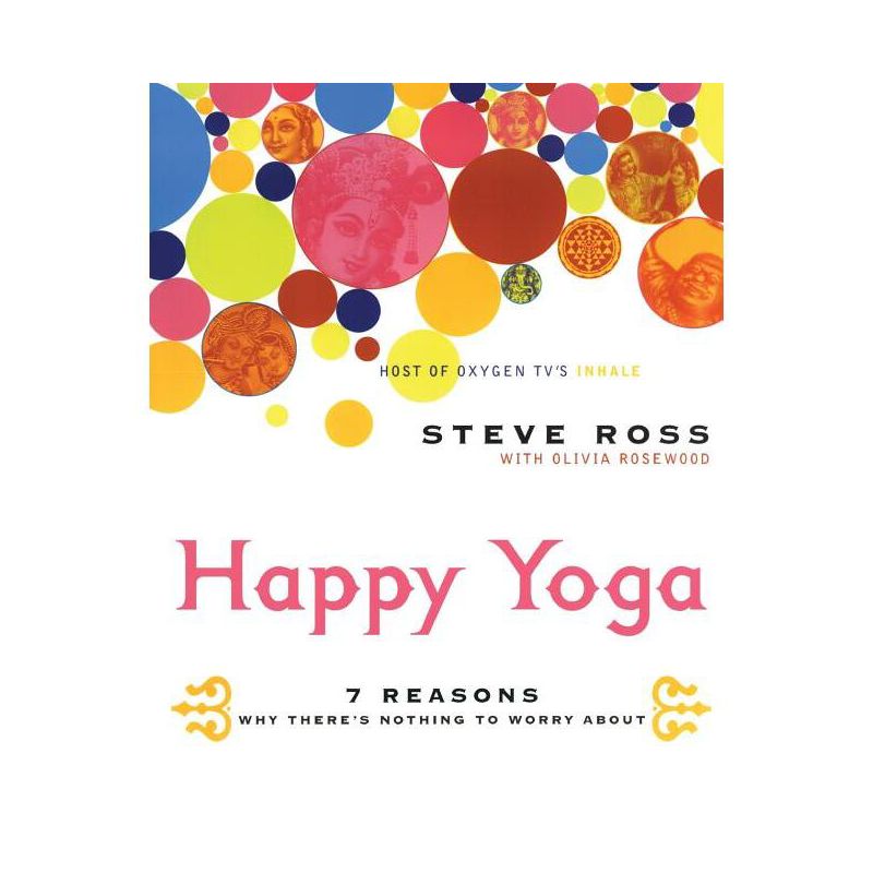 Happy Yoga - by  Steve Ross (Paperback), 1 of 2