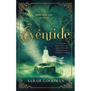 Eventide - by  Sarah Goodman (Paperback) - 1 of 1