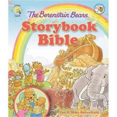 The Berenstain Bears Storybook Bible - (Berenstain Bears/Living Lights: A Faith Story) by  Jan Berenstain & Mike Berenstain (Hardcover)