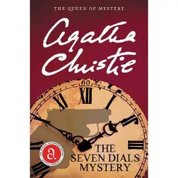 The Seven Dials Mystery - (Agatha Christie Mysteries Collection (Paperback)) by  Agatha Christie (Paperback)