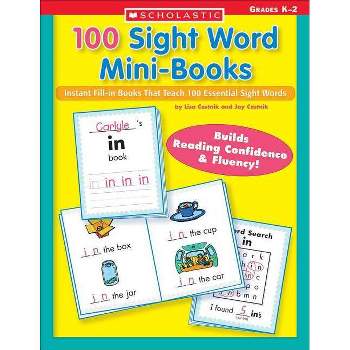 100 Sight Word Mini-Books - (Teaching Resources) by  Lisa Cestnik & Jay Cestnik (Paperback)