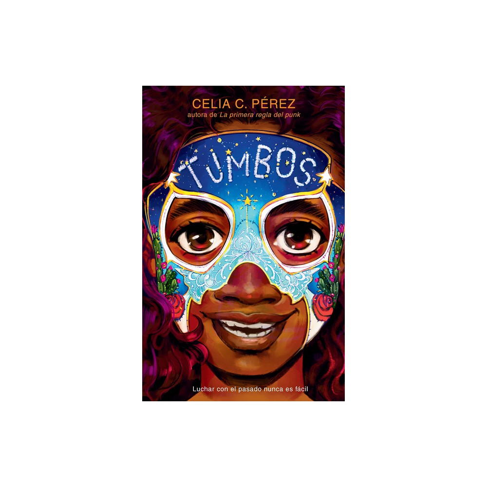 ISBN 9781644735923 product image for Tumbos / Tumble - by Celia C Pérez (Paperback) | upcitemdb.com