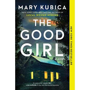 The Good Girl (Paperback) by Mary Kubica