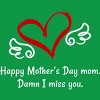 Men's Design By Humans Happy Mother's Day Miss You Mom By graceandfinn T-Shirt - 2 of 2