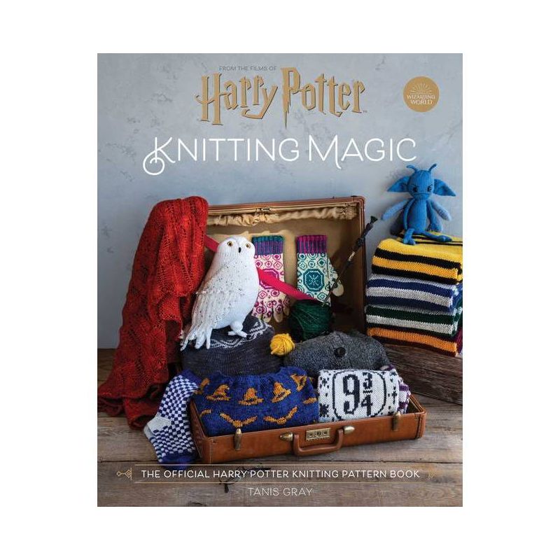 Harry Potter: Knitting Magic - by  Tanis Gray (Hardcover), 1 of 2
