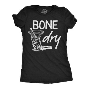 Womens Funny T Shirts Bone Dry Sarcastic Halloween Drinking Graphic Tee For Ladies - Crazy Dog Women's T Shirt - 1 of 4
