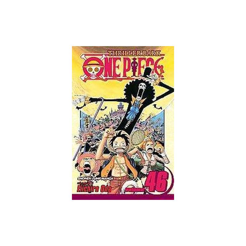 One Piece, Vol. 46 - by  Eiichiro Oda (Paperback), 1 of 2