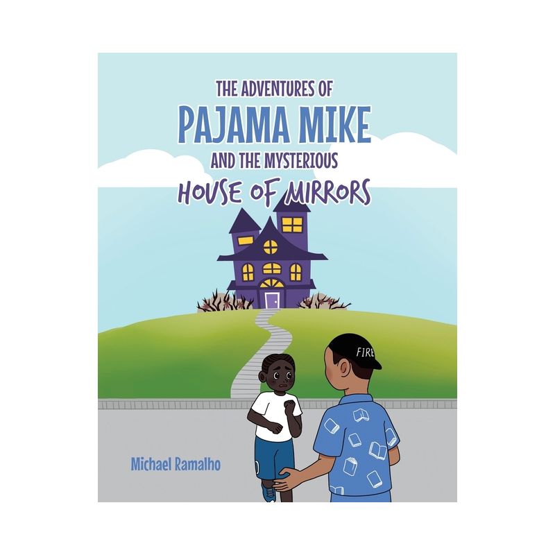 The Adventures of Pajama Mike - by  Michael Ramalho (Paperback), 1 of 2