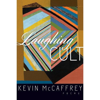 Laughing Cult - by  Kevin McCaffrey (Paperback)