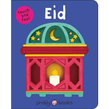 Eid - (Bright Baby Touch and Feel) by  Roger Priddy (Board Book)