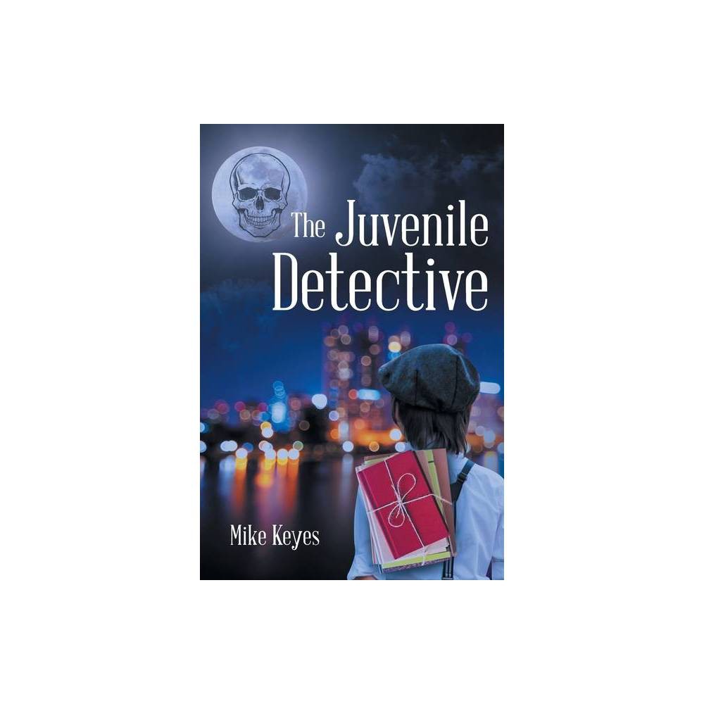 ISBN 9781643349909 - The Juvenile Detective - by Mike Keyes (Paperback ...