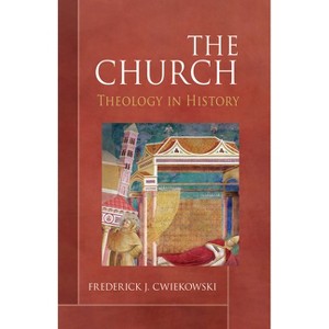 The Church - by  Frederick J Cwiekowski (Paperback) - 1 of 1