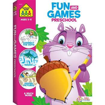 School Zone Fun and Games Preschool Activity Workbook - (Paperback)