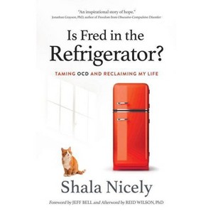 Is Fred in the Refrigerator? - by  Shala Nicely (Paperback) - 1 of 1