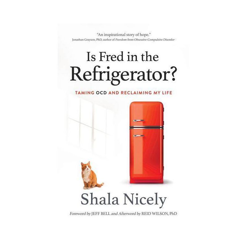 Is Fred in the Refrigerator? - by  Shala Nicely (Paperback), 1 of 2
