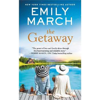 The Getaway - (Lake in the Clouds) by  Emily March (Paperback)