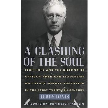 Clashing of the Soul - by  LeRoy Davis (Paperback)