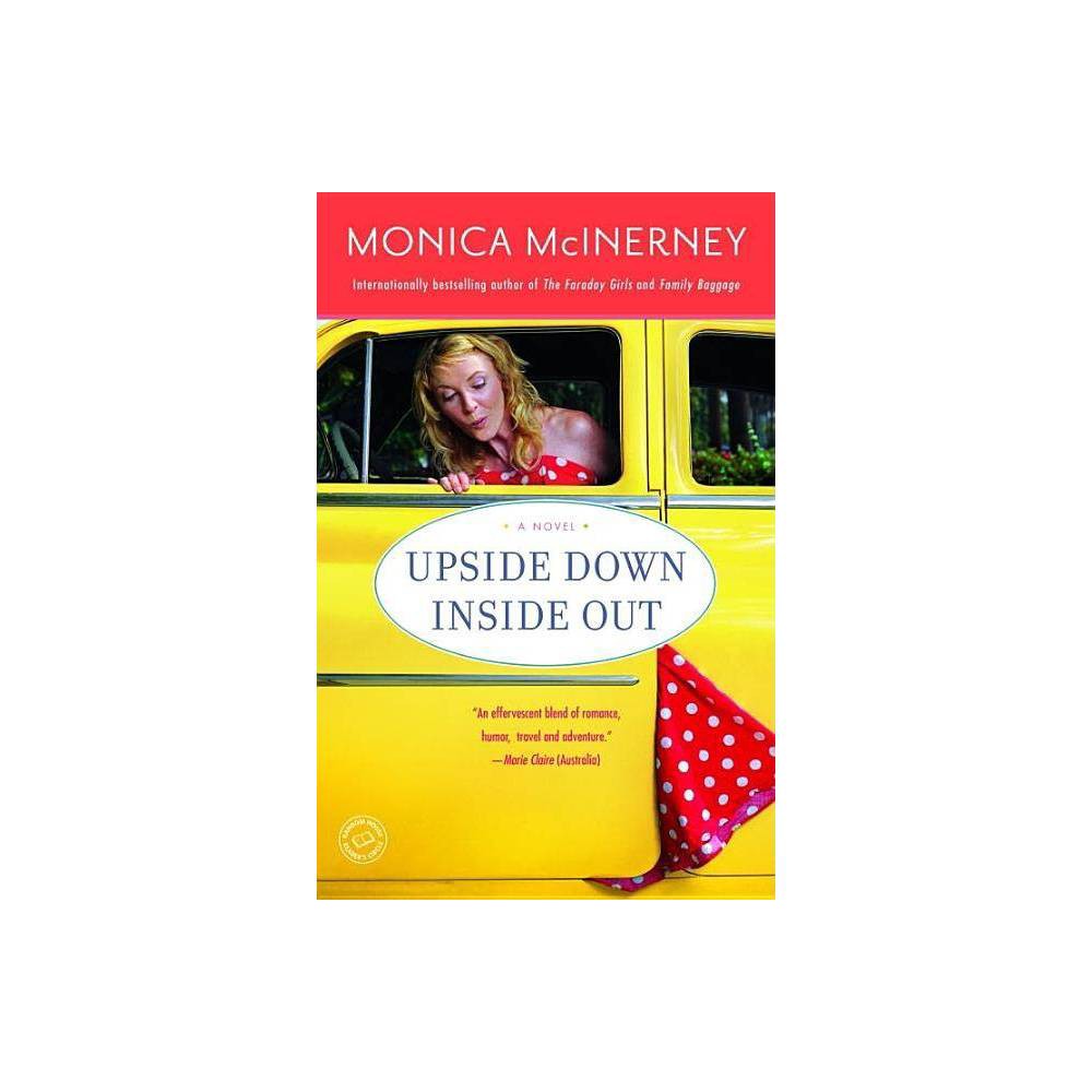 ISBN 9780345506245 product image for Upside Down Inside Out - by Monica McInerney (Paperback) | upcitemdb.com