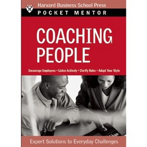 Coaching People - (Pocket Mentor) (Paperback) - 1 of 1